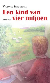 Omslag van Een kind van vier miljoen
