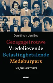 Omslag van Gezagsgetrouwe Vredelievende Belastingbetalende Medeburgers