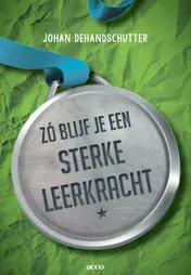 Omslag van Zó blijf je een sterke leerkracht