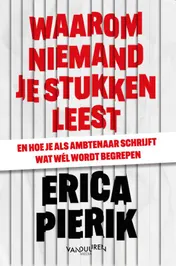 Omslag van Waarom niemand je stukken leest