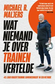 Omslag van Wat niemand je over trainen vertelde