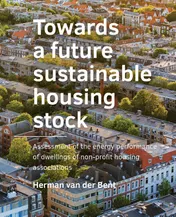 Omslag van Towards a ­future sustainable housing stock