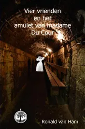 Omslag van Vier vrienden en het amulet van madame Du Cour