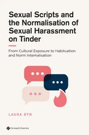 Omslag van Sexual Scripts and the Normalisation of Sexual Harassment on Tinder