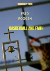 Omslag van Basketball and Faith