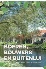 Omslag van Boeren, Bouwers en Buitenlui en de Enkhuizer Boerenhoek