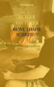 Omslag van Ruwe Thaise Schetsen
