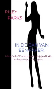 Omslag van In de ban van een FAKER!