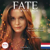 Omslag van Fate: The Winx Saga deel 1
