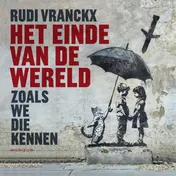 Omslag van Het einde van de wereld zoals we die kennen
