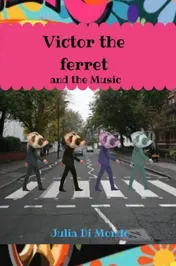 Omslag van Victor the ferret and the Music