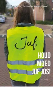 Omslag van Houd moed juf Jos!