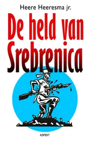 Omslag van Held van Srebrenica