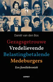 Omslag van Gezagsgetrouwe Vredelievende Belastingbetalende Medeburgers