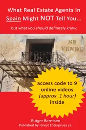 Omslag van What Real Estate Agents in Spain might NOT tell you, but what you definitely need to know.