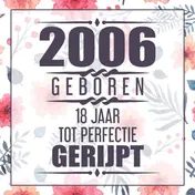 Omslag van 2006 Geboren 18 Jaar Tot Perfectie Gerijpt