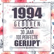 Omslag van 1994 Geboren 30 Jaar Tot Perfectie Gerijpt