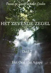 Omslag van Het zevende zegel - 2 - Het Oog van Agapè