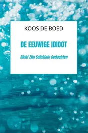 Omslag van De Eeuwige Idioot