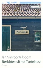 Omslag van Berichten uit het Tortelnest