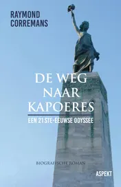 Omslag van De weg naar Kapoeres