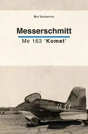 Omslag van Messerschmitt ME 163 'Komet'