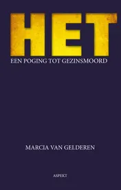 Omslag van HET een poging tot gezinsmoord