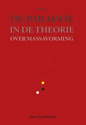 Omslag van De paradox in de theorie over massavorming