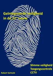 Omslag van Geïntegreerde veiligheid in de 21° eeuw.