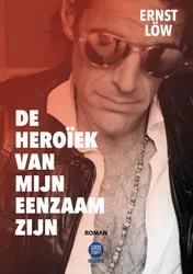 Omslag van De Heroïek van mijn Eenzaam zijn