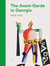 Omslag van The Avant-Garde in Georgia (1900-1936)
