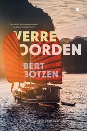 Omslag van Verre Oorden een vervlogen zeemansleven en andere mijmeringen