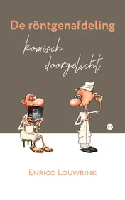 Omslag van De röntgenafdeling komisch doorgelicht