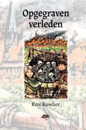 Omslag van Opgegraven verleden