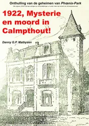 Omslag van 1922, mysterie en moord in Calmpthout