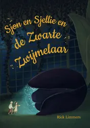 Omslag van Sjon en Sjellie en de Zwarte Zwijmelaar