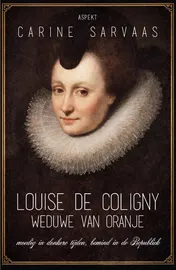 Omslag van Louise de Coligny, weduwe van Oranje