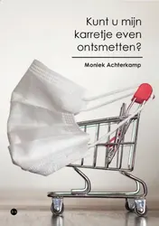 Omslag van Kunt u mijn karretje even ontsmetten?