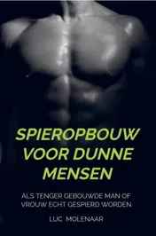 Omslag van Spieropbouw voor dunne mensen
