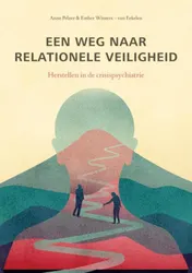 Omslag van Een weg naar relationele veiligheid