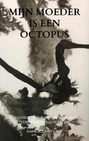 Omslag van Mijn moeder is een octopus