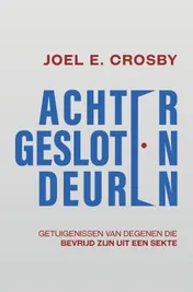 Omslag van Achter Gesloten Deuren