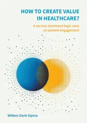 Omslag van How to create value in healthcare?