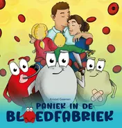 Omslag van Paniek in de bloedfabriek!