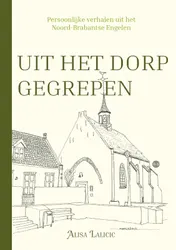 Omslag van Uit het dorp gegrepen