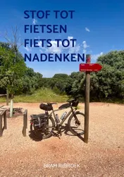 Omslag van Stof tot fietsen Fiets tot nadenken