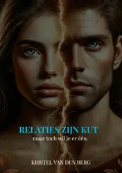 Omslag van Relaties zijn KUT (maar toch wil je er één)