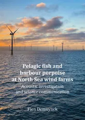 Omslag van Pelagic fish and harbour porpoise at North Sea wind farms
