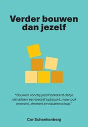 Omslag van Verder bouwen dan jezelf
