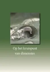 Omslag van Op het kruispunt van dimensies